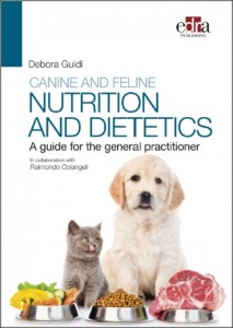 Canine and feline nutrition and dietetics - A guide for the general practitioner - Edra Publishing book cover