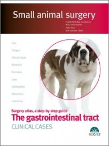 The Gastrointestinal Tract. Clinical Cases. Small Animal Surgery - Edra Publishing book cover